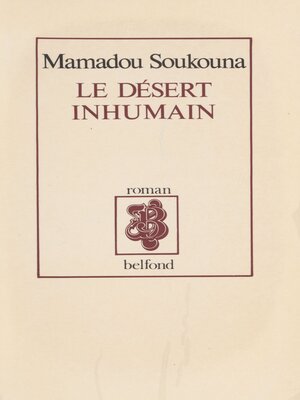 cover image of Le Désert inhumain
